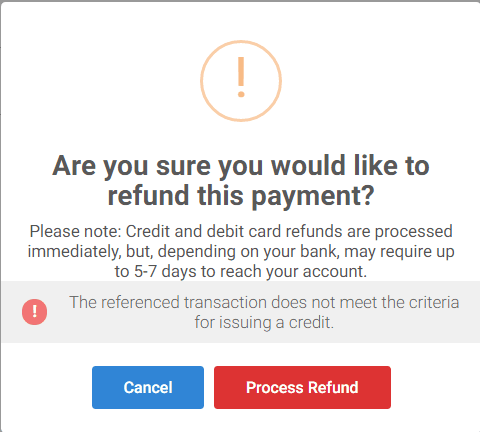 A Sprizzy refund confirmation box showing the card processor's message that the transaction does not meet the criteria for issuing a credit
