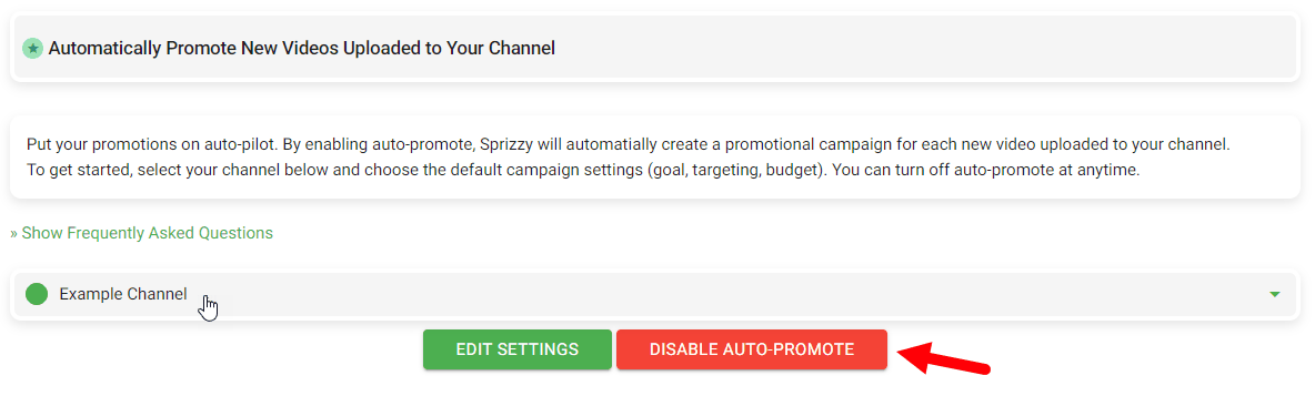 The Sprizzy Auto-Promote page with a channel selected, showing an Edit Settings button and a Disable Auto-Promote button beneath it